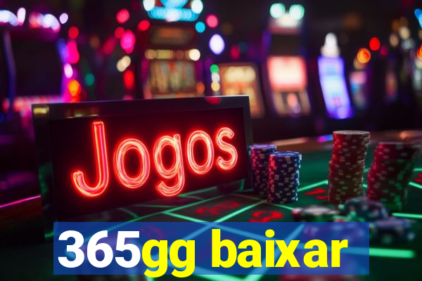 365gg baixar